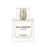 Eisenberg Eau Fraîche Délicate Eau de Parfum за жени 30 ml