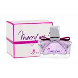 Lanvin Marry Me! Eau de Parfum за жени 50 ml