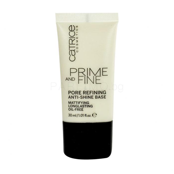 Catrice Prime And Fine Pore Refining Anti-shine Основа за грим за жени 30 ml