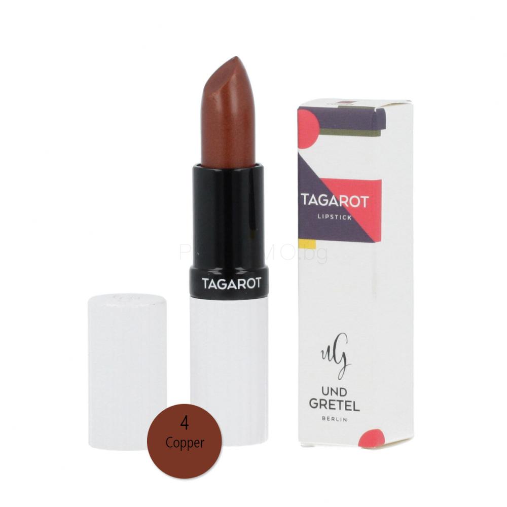 Und Gretel TAGAROT Lipstick Червило 3,5 g Нюанс 4 Copper