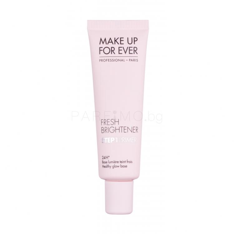 Make Up For Ever Step 1 Primer Fresh Brightener Основа за грим за жени 30 ml
