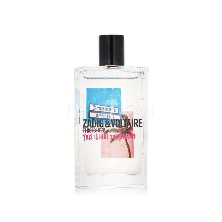 Zadig &amp; Voltaire This is Her! Zadig Dream Eau de Parfum за жени 100 ml