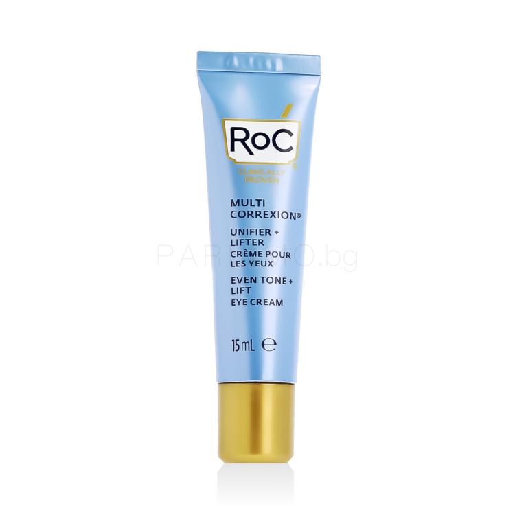 RoC Multi Correxion Even Tone + Lift Eye Cream Околоочен крем за жени 15 ml