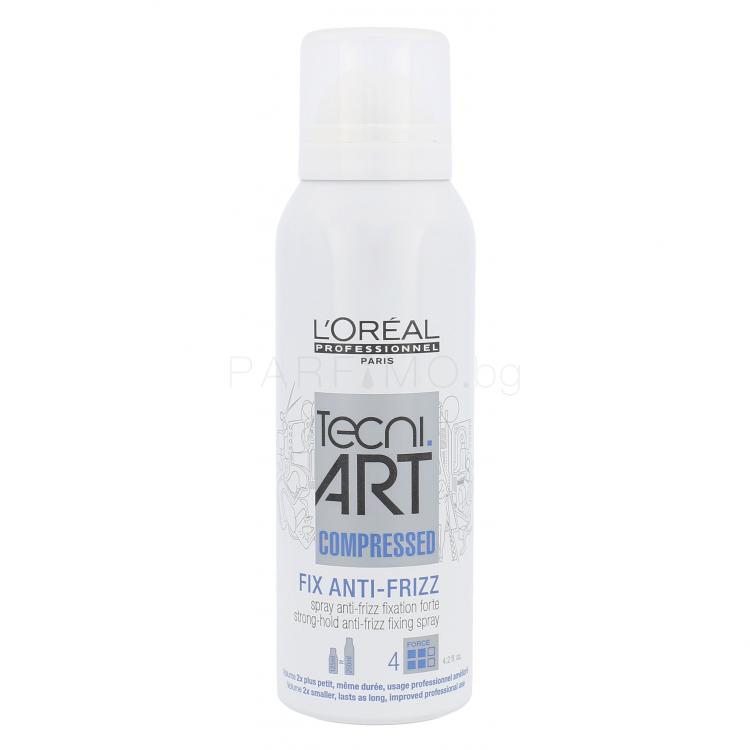 L&#039;Oréal Professionnel Tecni.Art Fix Anti-Frizz Compressed Лак за коса за жени 125 ml